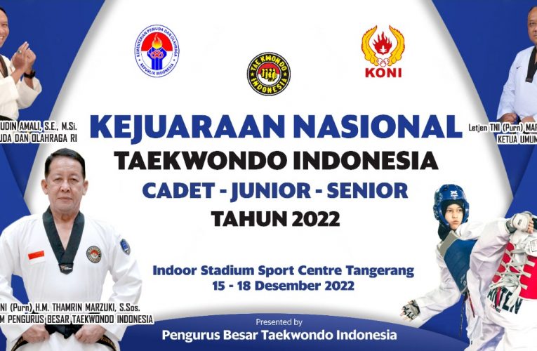 Kejurnas Taekwondo Indonesia 2022 Siap Digelar