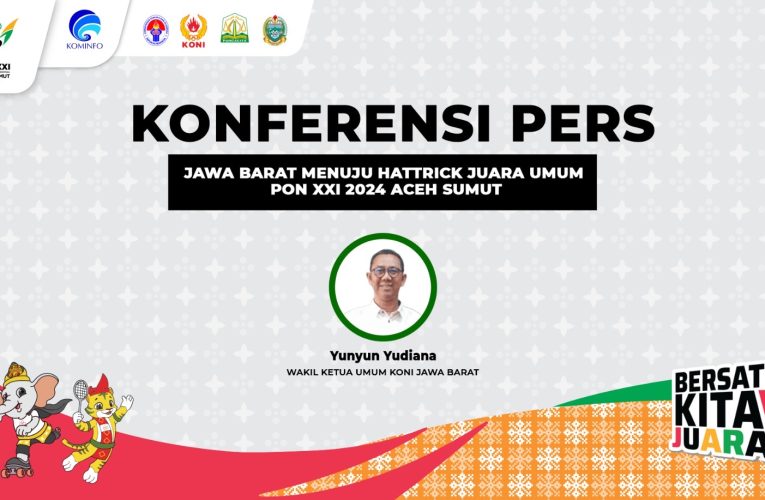 Jawa Barat Bertekad Raih Hattrick Juara Umum di PON XXI Aceh-Sumut 2024